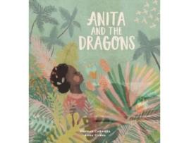 Livro Anita And The Dragons De Hannah Carmona (inglês)