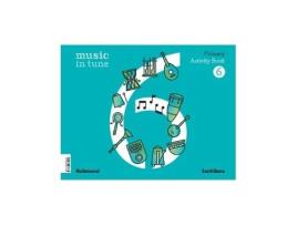 Livro Music In Tune 6 Primary Activity Book Da Editorial Santillana De Desconocido (inglês)