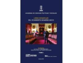 Livro HOMENAJE AL DR. HUMBERTO ROMERO MUCI, TOMO I de Badell Madrid e Rafael (Espanhol)