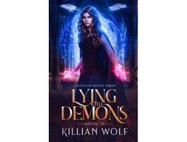 Livro Lying With Demons De Killian Wolf (inglês)