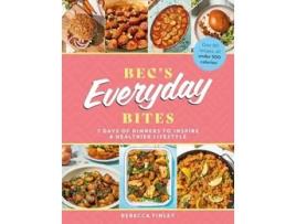 Livro Becs Everyday Bites De Rebecca Finley (inglês - Capa Dura)