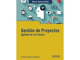 Livro Gestión De Proyectos Da Editorial Anaya Multimedia De Antonio Martel (espanhol)