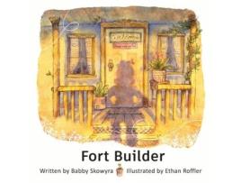 Livro Fort Builder de Babby Skowyra (Inglês)
