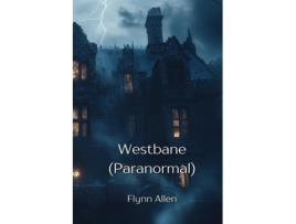 Livro Westbane de Flynn Allen (Inglês)