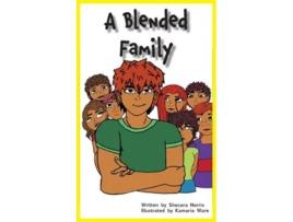 Livro A Blended Family de Shecara Norris (Inglês)