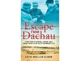Livro Escape From Dachau De Kathe Slonim (inglês)