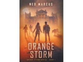 Livro Orange Storm De Ned Marcus (inglês)