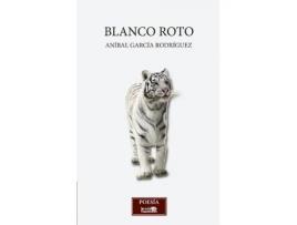 Livro Blanco Roto Da Editorial Raspabook De Desconocido (espanhol)