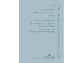 Livro The Environmental Challenges for Japan and Germany de Gyo¨Rgy Sze´Ll e Ken?Ichi Tominaga (Inglês)