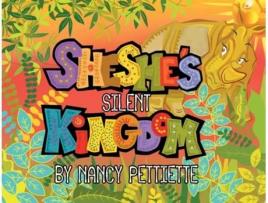 Livro Sheshes Silent Kingdom De Nancy Pettiette (inglês)