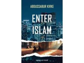 Livro Enter Islam de Abdussabur Kirke (Inglês)