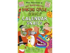 Livro The Magnificent Dancing Circle Snails. Calendar Snails! De Michael Read (inglês)