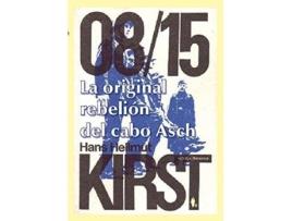 Livro La Original Rebelión Del Cabo Asch De Hans Hellmut Kirst (espanhol)