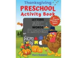 Livro Thanksgiving Preschool Activity Book De Mare Robbins (inglês)