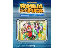 Livro Infiltrados En La Gran Ciudad Da Editorial Loqueleo De Ana Campoy (espanhol)