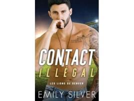 Livro Contact illégal de Emily Silver (Francês)
