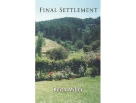Livro Final Settlement De Keith Miller (inglês - Capa Dura)