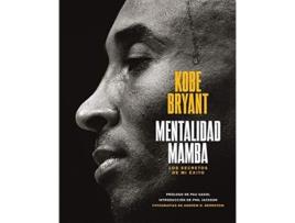 Livro Mentalidad Mamba Da Editorial Alienta De Kobe Bryant (espanhol - Capa Dura)