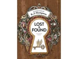 Livro Lost amp Found Coloring Book de R J Hampson (Inglês - Capa Dura)