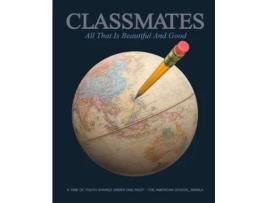 Livro Classmates: All that is Beautiful and Good Mary Brings Farquhar, Karl Terry Kleeman (Inglês)