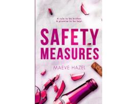 Livro Safety Measures de Maeve Hazel (Inglês)