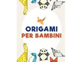Livro Origami Per Bambini De Scholar E Young (inglês)