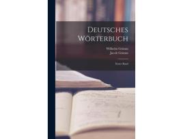 Livro Deutsches Wörterbuch Erster Band De Jacob Grimm (inglês)