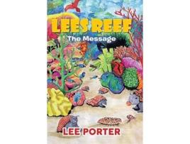 Livro Lees Reef The Message De Lee Porter (inglês - Capa Dura)