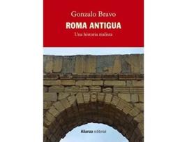 Livro Roma Antigua, Una Historia Realista Da Editorial Alianza De Gonzalo Bravo (espanhol)