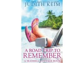 Livro A Road Trip to Remember de Judith Keim (Inglês)