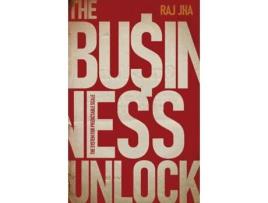 Livro The Business Unlock The System for Predictable Scale de Raj Jha (Inglês)