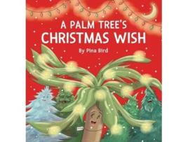 Livro A Palm Trees Christmas Wish de Pina Bird (Inglês - Capa Dura)