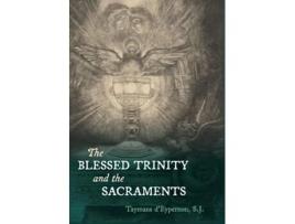Livro The Blessed Trinity and the Sacraments de Taymans d'Eypernon (Inglês)