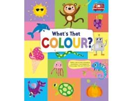 Livro Whats That Colour De Emily Kington (inglês)