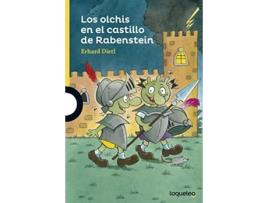 Livro Los Olchis En El Castillo Rabenstein Da Editorial Loqueleo De Erhard Dietl (espanhol)