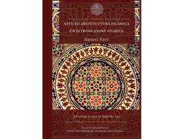 Livro Arte ed architettura islamica unintroduzione storica de Autori Vari (Inglês)