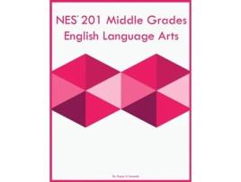 Livro NES 201 Middle Grades English Language Arts de Poppy U Kennedy (Inglês)