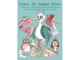 Livro Karen, The Helpful Heron de Christopher Biluk (Inglês)