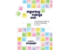 Livro Figuring Things Out De William Frayer (inglês)