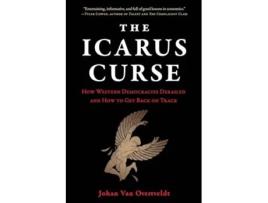 Livro The Icarus Curse De Johan Van Overtveldt (inglês - Capa Dura)