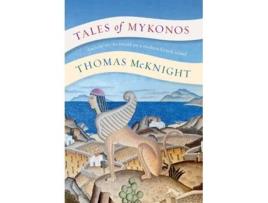 Livro Tales of Mykonos de Thomas McKnight (Inglês - Capa Dura)