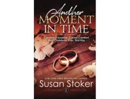 Livro Another Moment In Time De Susan Stoker (inglês)
