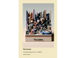 Livro Fia Lorren The Queer Activist of Varis - Unfiltered de Mohammed Omar (Inglês)