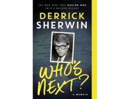 Livro Whos Next De Derrick Sherwin (inglês)