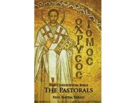 Livro The Chrysostom Bible - The Pastorals A Commentary De Paul Nadim Tarazi (inglês)