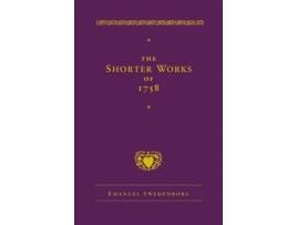 Livro The Shorter Works Of 1758 De Emanuel Swedenborg (inglês - Capa Dura)