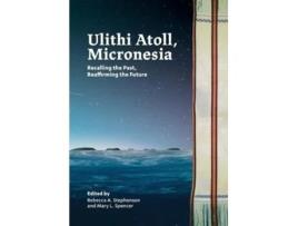 Livro Ulithi Atoll, Micronesia de Bob Coldeen (Inglês)