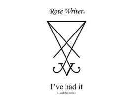 Livro Ive Had It And Then Some De Rote Writer (inglês - Capa Dura)