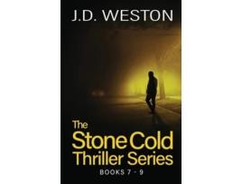 Livro The Stone Cold Thriller Series Books 7 - 9 A Collection Of British Action Thrillers De J D Weston (inglês)