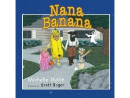 Livro Nana Banana de Michelle Dutch (Inglês)